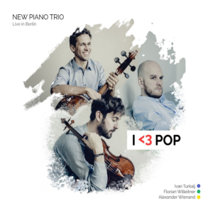New Piano Trio - I love Pop